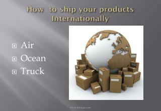 How to ship your products Internationally