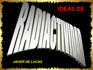 IDEAS DE