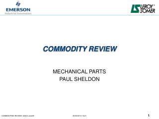 COMMODITY REVIEW