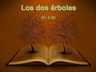 Los dos árboles