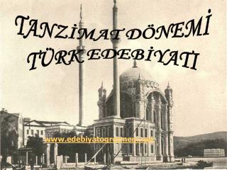 TANZİMAT DÖNEMİ TÜRK EDEBİYATI