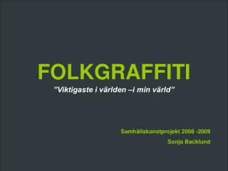 FOLKGRAFFITI