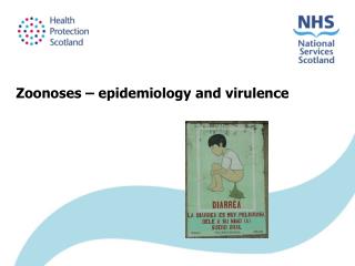 Zoonoses – epidemiology and virulence