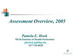 Assessment Overview, 2005