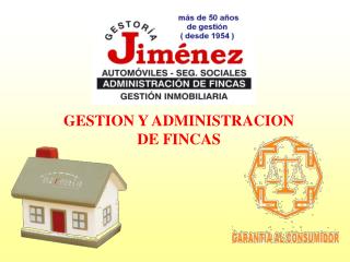 GESTION Y ADMINISTRACION DE FINCAS