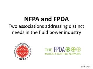 NFPA and FPDA Two associations addressing distinct needs in the fluid power industry