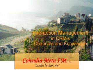 I nteraction M anagement in CRM’s Channels and Knowledge