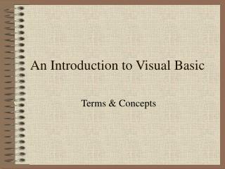 An Introduction to Visual Basic