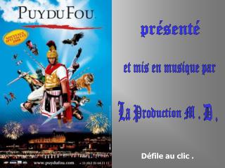 La Production M . D .