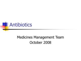 Antibiotics