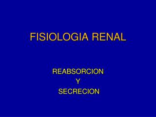 FISIOLOGIA RENAL