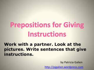 Prepositions for Giving Instructions