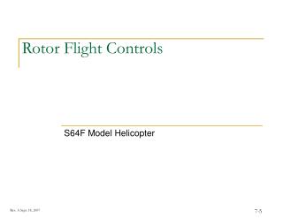 Rotor Flight Controls
