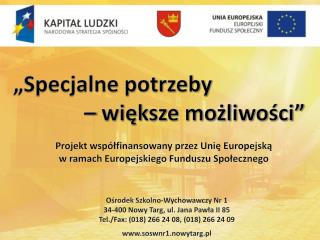 „Specjalne potrzeby – większe możliwości”