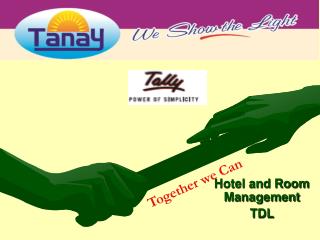 Hotel and Room Management TDL