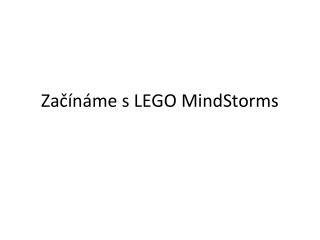 Začínáme s LEGO MindStorms