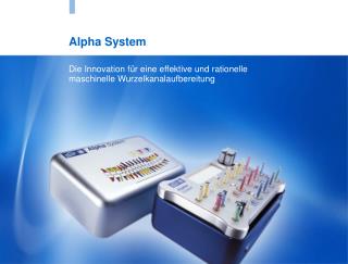 Alpha System