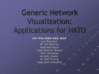 Generic Network Visualization: Applications for NATO