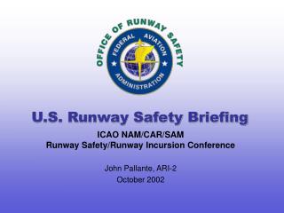 U.S. Runway Safety Briefing