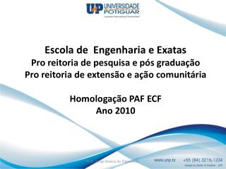 CURSO DE SISTEMAS DE INFORMAÇÃO Projeto de homologação de sistemas PAF ECF