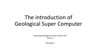 The introduction of Geological Super Computer