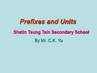 Prefixes and Units