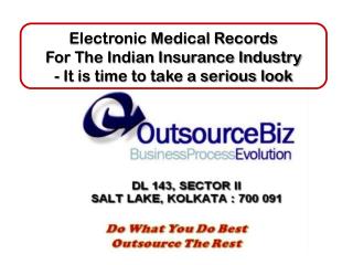 Electronic Medical Records For The Indian Insurance Industry - It is time to take a serious look
