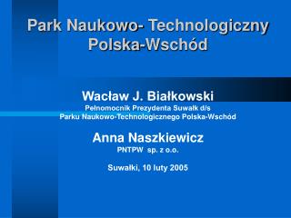 Park Naukowo- Technologiczny Polska-Wschód