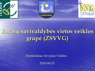 Zarasų savivaldybės vietos veiklos grupė (ZSVVG)