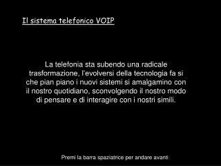 Il sistema telefonico VOIP