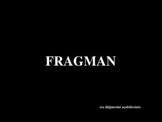 FRAGMAN
