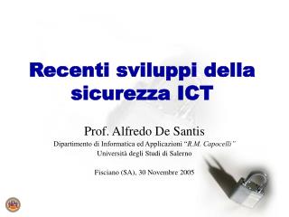 Recenti sviluppi della sicurezza ICT