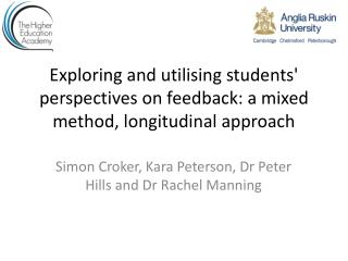 Exploring and utilising students' perspectives on feedback: a mixed method, longitudinal approach