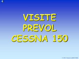 VISITE PREVOL CESSNA 150