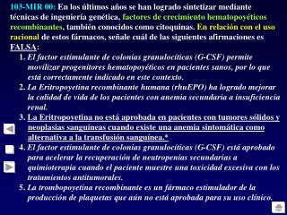 109-MIR 00: De los siguientes tipos de linfomas, señale cuál es el que tiene el peor pronóstico: