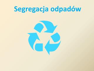 Segregacja odpadów