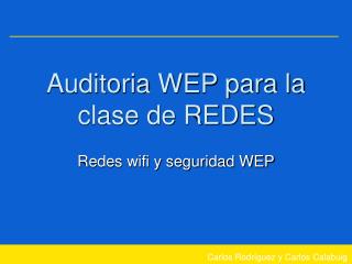 Auditoria WEP para la clase de REDES