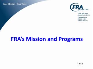 FRA’s Mission and Programs