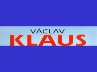 Temné tajemství presidenta V. Klause 
