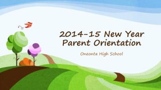 2014-15 New Year Parent Orientation
