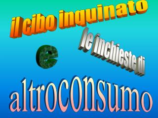 il cibo inquinato