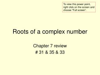 Roots of a complex number