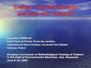 Energy : interdisciplinarity and links with research