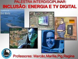 PALESTRA INTERDISCIPLINAR: