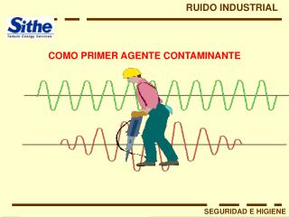 SEGURIDAD E HIGIENE