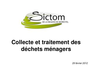 Collecte et traitement des déchets ménagers