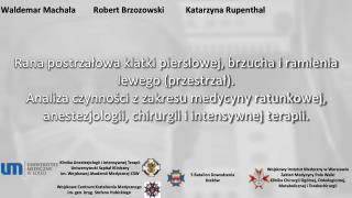 Waldemar Machała		Robert Brzozowski Katarzyna Rupenthal