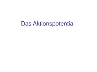 Das Aktionspotential