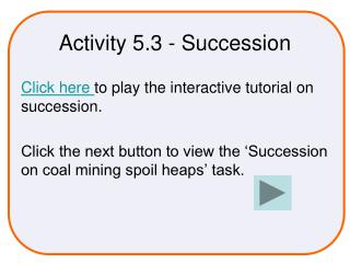 Activity 5.3 - Succession