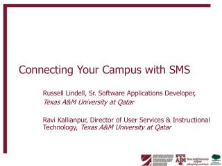 Connecting Your Campus with SMS